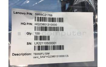 Lenovo 5M88C21768 TB350FU SIM card_SA&*HQ23801310000 CS