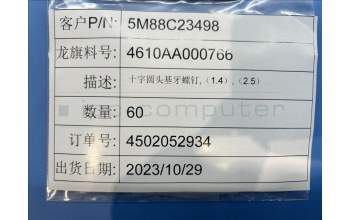 Lenovo 5M88C23498 9QGH1 Gr_Screw1.4_2.5&*4610AA000766 CS